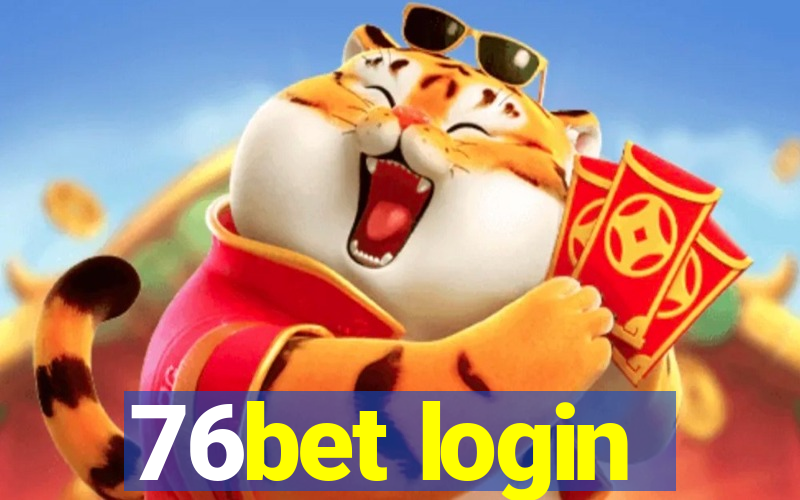 76bet login