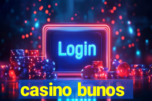 casino bunos