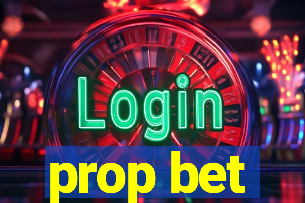 prop bet