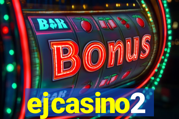 ejcasino2