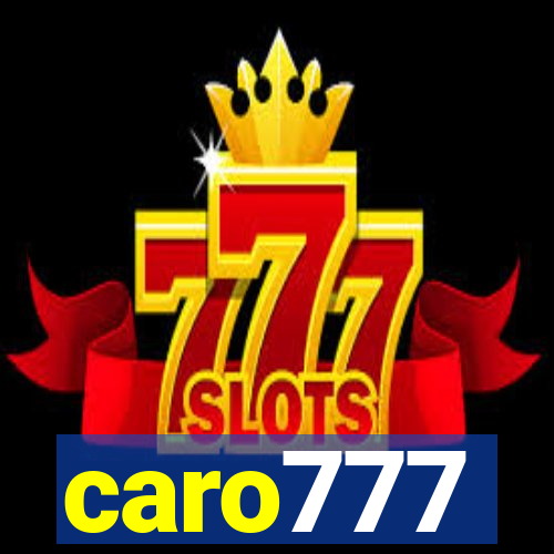 caro777