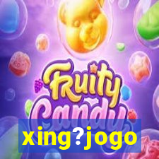 xing?jogo