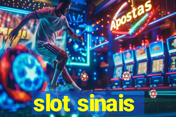 slot sinais