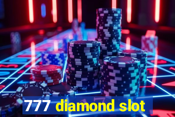 777 diamond slot