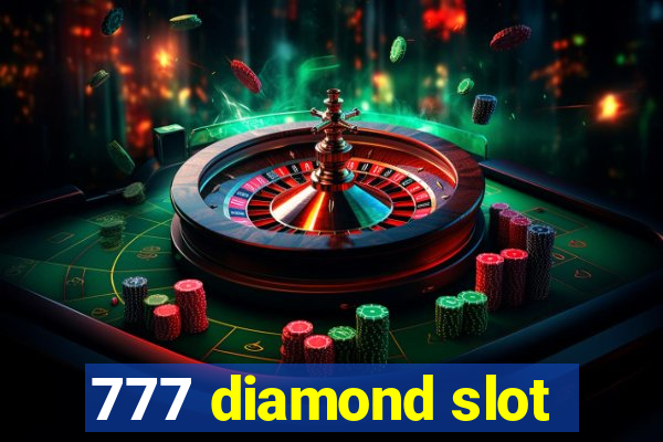 777 diamond slot