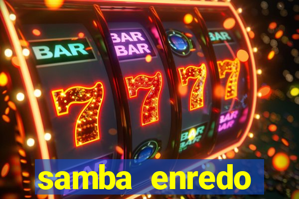 samba enredo mangueira 2024