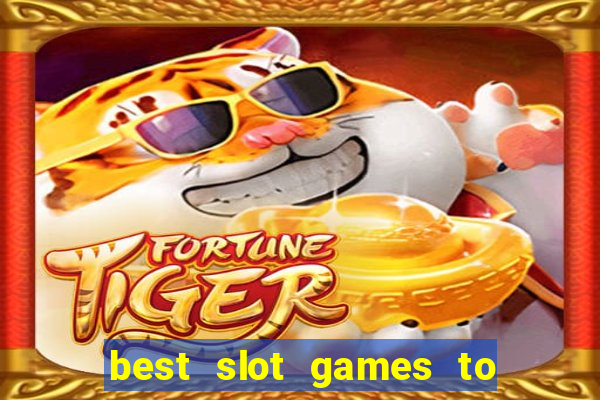 best slot games to win money