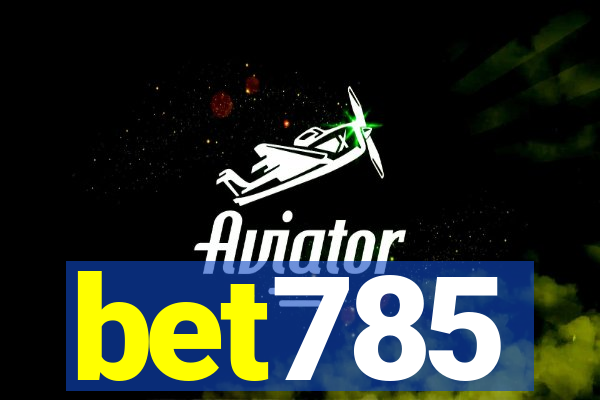 bet785