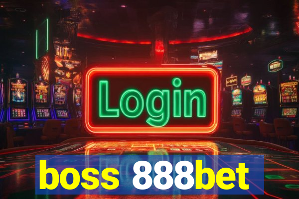 boss 888bet