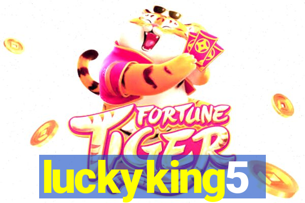 luckyking5