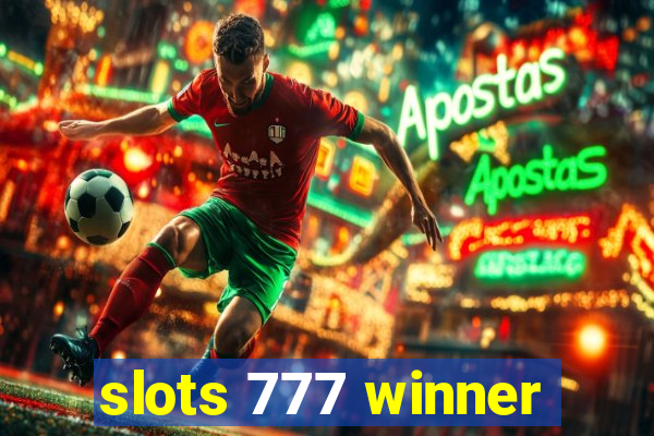 slots 777 winner