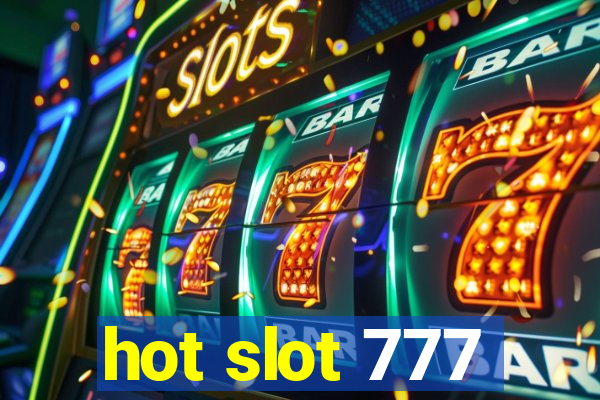 hot slot 777