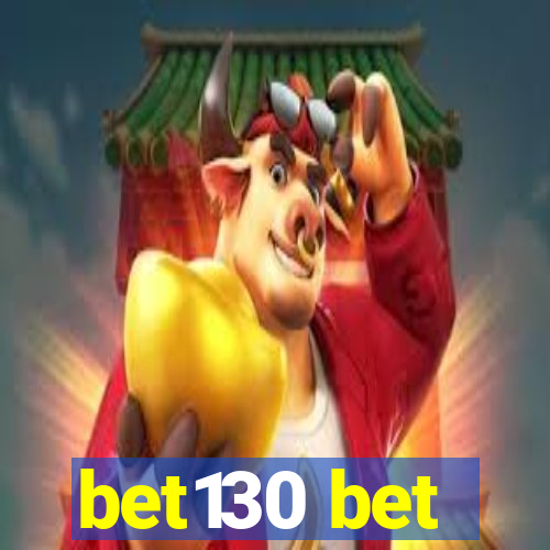 bet130 bet