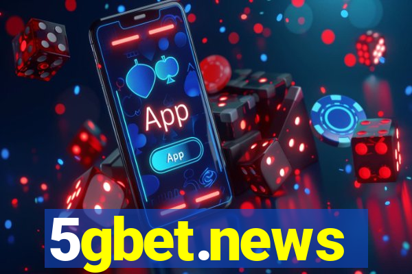 5gbet.news