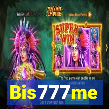 Bis777me