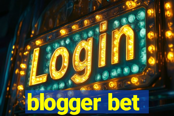 blogger bet