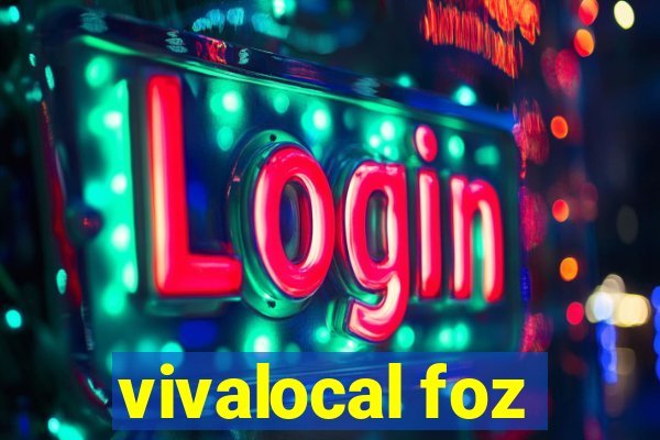 vivalocal foz