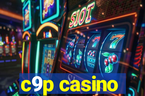 c9p casino