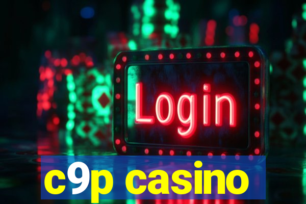 c9p casino