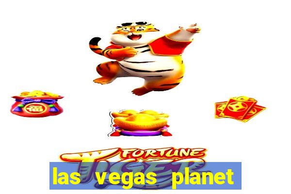 las vegas planet hollywood casino