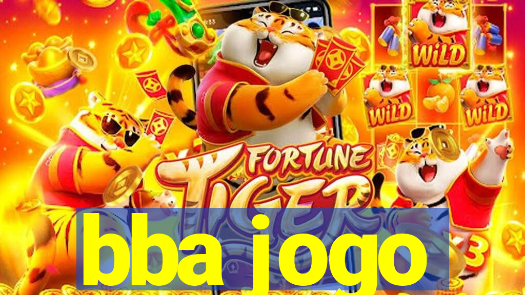 bba jogo