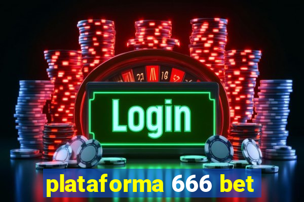 plataforma 666 bet