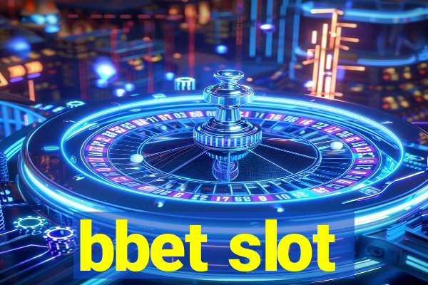 bbet slot