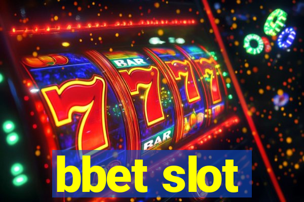 bbet slot