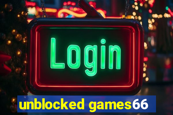 unblocked games66