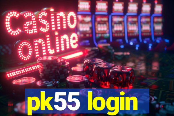 pk55 login