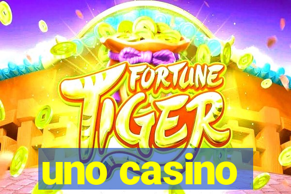 uno casino