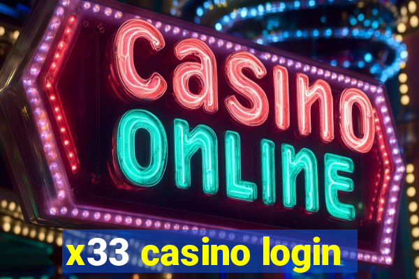 x33 casino login