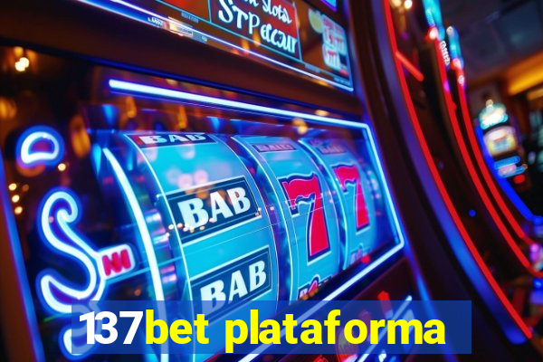 137bet plataforma