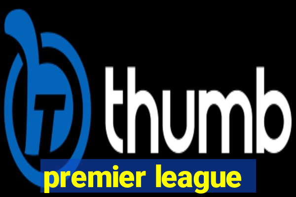 premier league