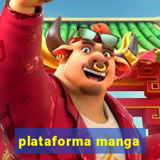 plataforma manga