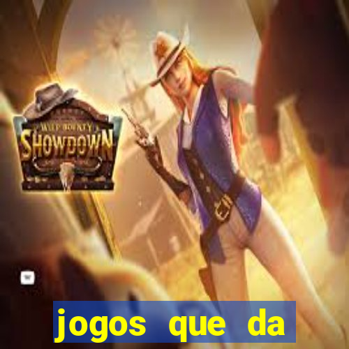 jogos que da dinheiro online