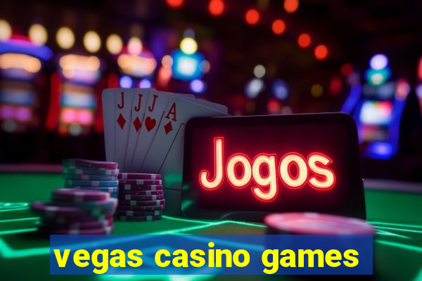 vegas casino games