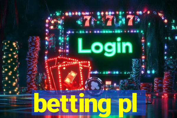 betting pl