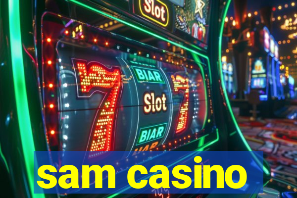 sam casino