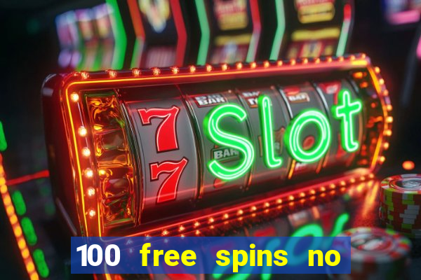 100 free spins no deposit casino usa