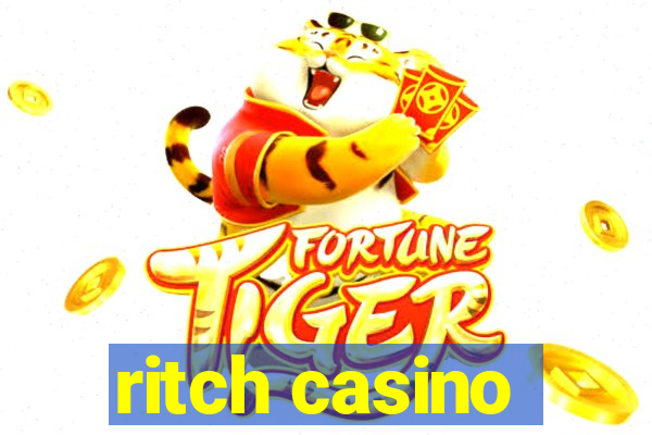 ritch casino