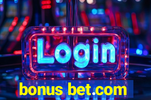 bonus bet.com