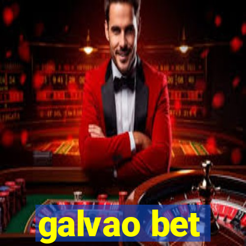 galvao bet