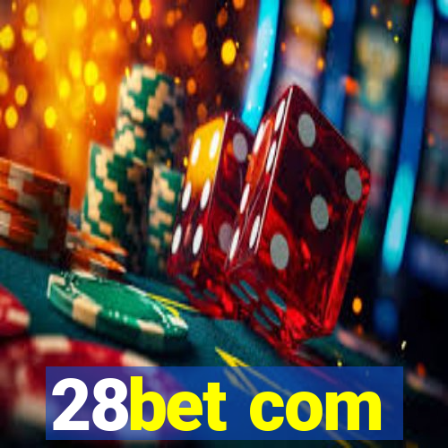 28bet com