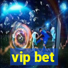 vip bet