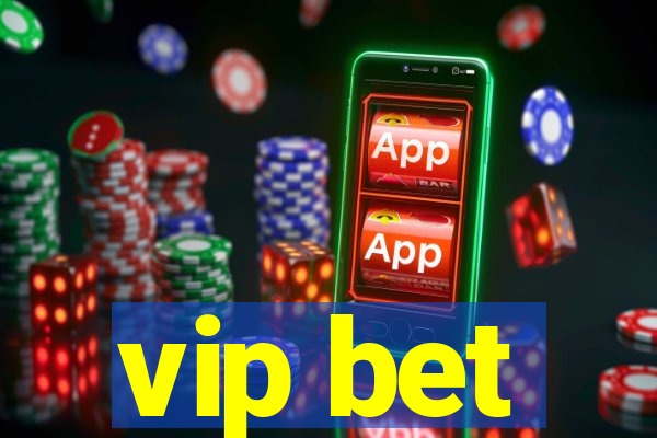 vip bet