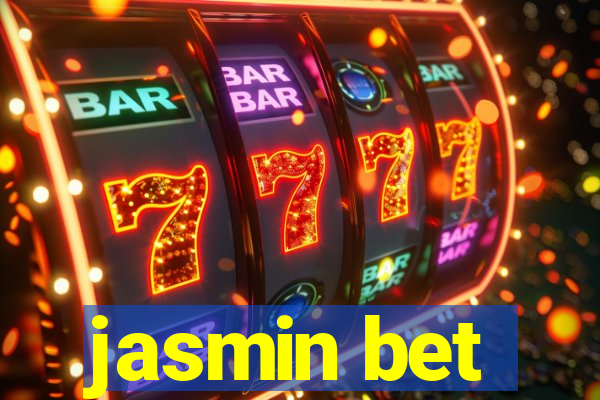 jasmin bet