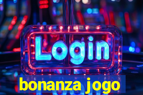 bonanza jogo