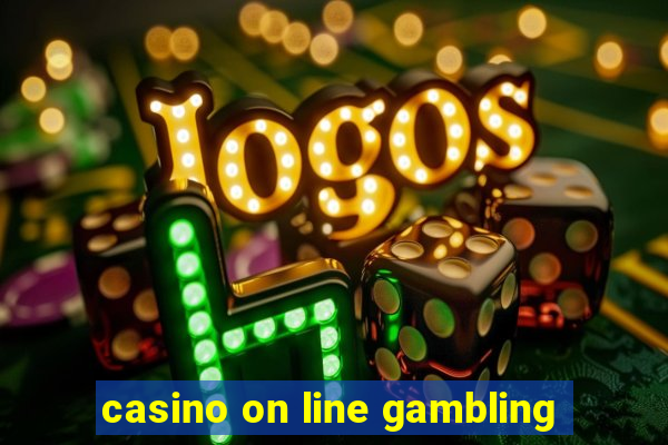 casino on line gambling