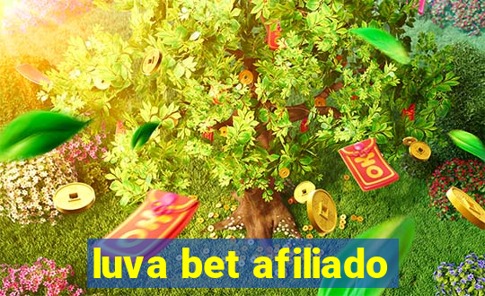 luva bet afiliado